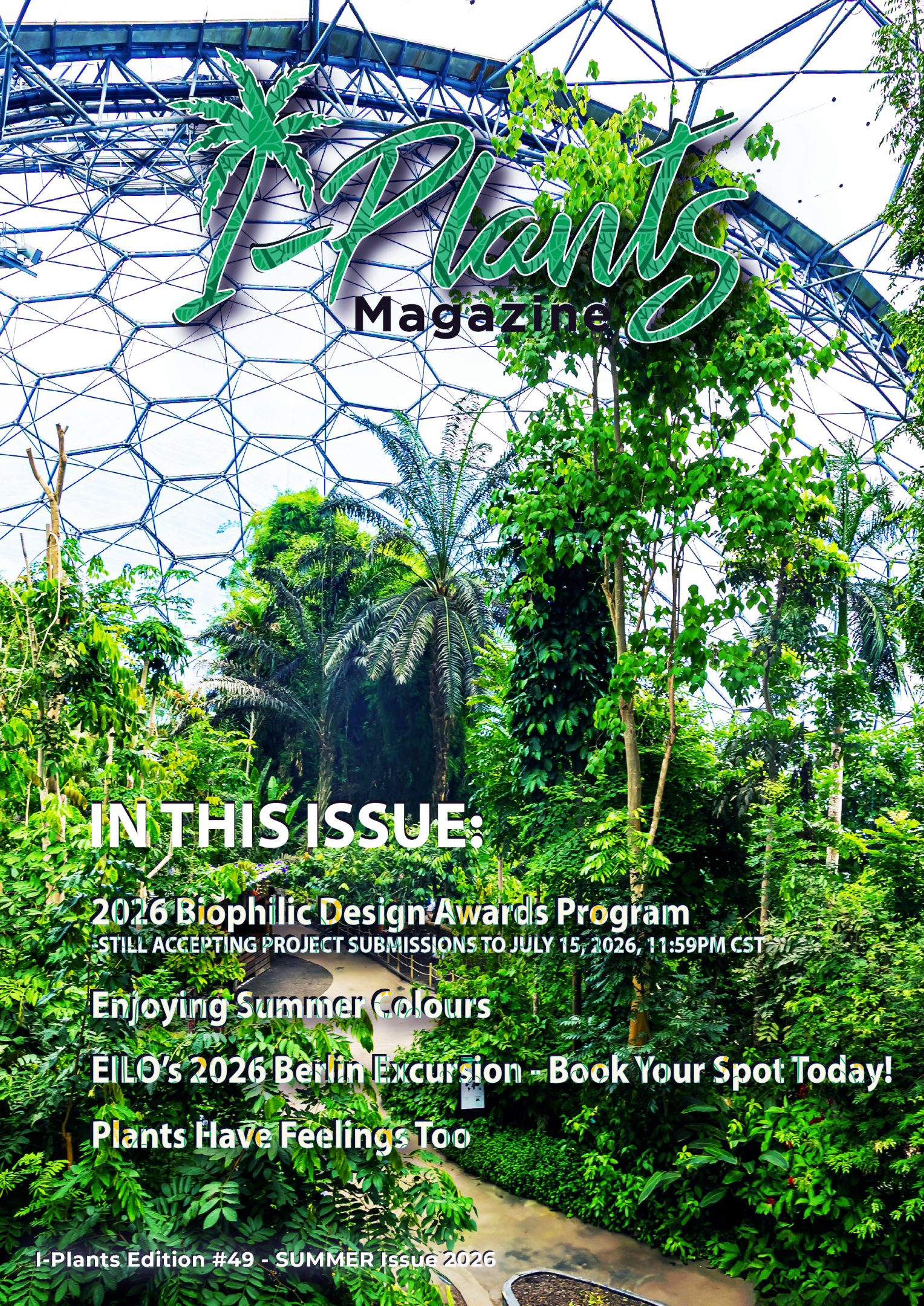 I-Plants Magazine Issue #49 – 2026 SUMMER Edition is NOW live!